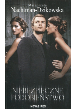 Niebezpieczne podobieństwo