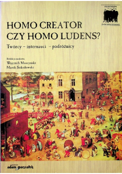 Homo creator czy homo ludens