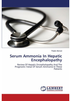 Serum Ammonia in Hepatic Encephalopathy