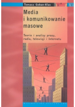 Media i komunikowanie masowe