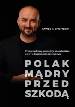 Polak mądry przed szkodą