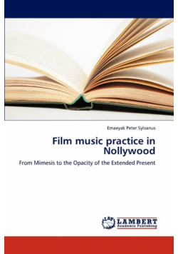 Film Music Practice in Nollywood