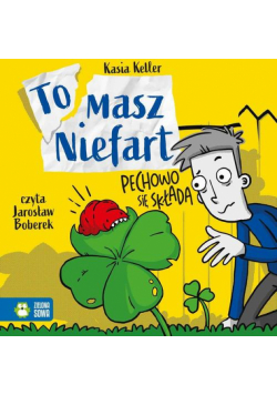Tomasz Niefart. Pechowo się składa