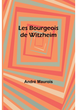 Les Bourgeois de Witzheim