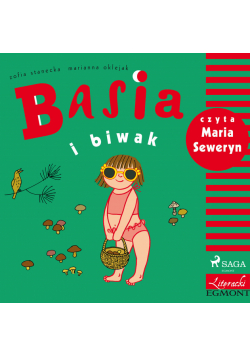 BASIA. Basia i biwak