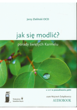 Jak się modlić?
