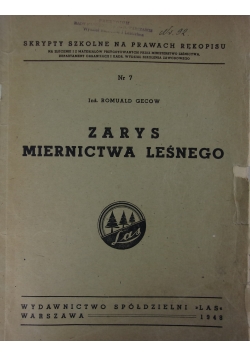 Zarys Miernictwa Leśnego, 1948r.
