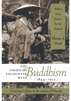 The American Encounter with Buddhism, 1844-1912
