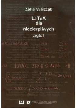 LaTeX dla niecierpliwych Część 1