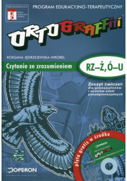 Ortograffiti Zeszyt ćwiczeń RZ - Ż  Ó - U