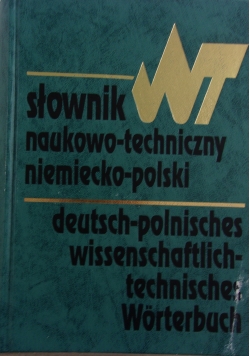 Słownik naukowo-techniczny niemiecko -polski