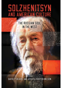 Solzhenitsyn and American Culture