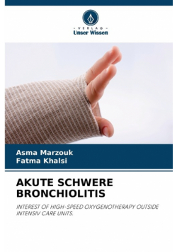 Akute Schwere Bronchiolitis