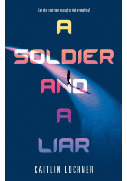 Soldier and A Liar