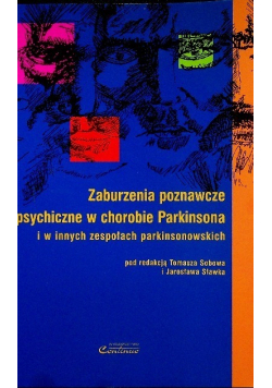 Zaburzenia poznawcze i psychiczne w chorobie Parkinsona