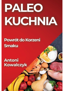 Paleo Kuchnia