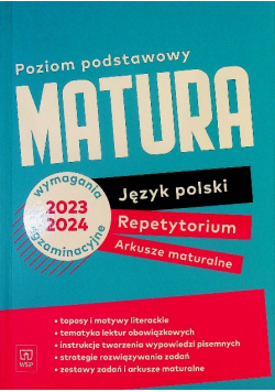 Matura Język polski Repetytorium Arkusze maturalne Poziom podstawowy