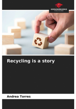 Recycling is a story