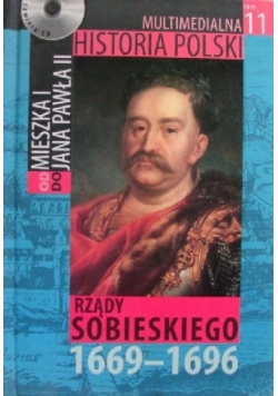 Rządy Sobieskiego 1669-1696 Tom 11
