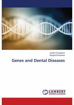 Genes and Dental Diseases