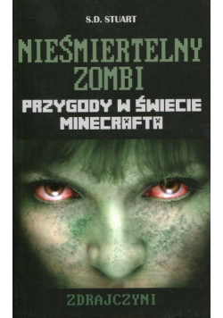 Minecraft Nieśmiertelny zombi Zdrajczyni