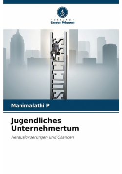 Jugendliches Unternehmertum