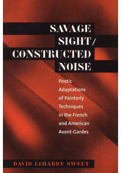 Savage Sight/Constructed Noise
