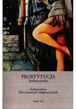 Prostytucja: studium zjawiska