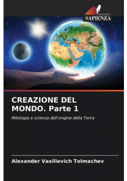 Creazione Del Mondo. Parte 1