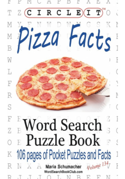 Circle It, Pizza Facts, Word Search, Puzzle Book