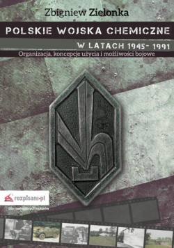 Polskie wojska chemiczne w latach 1945 - 1991