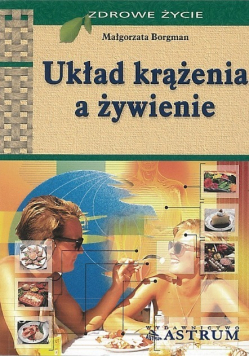 Układ krążenia a żywienie