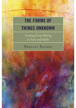 The Forms of Things Unknown