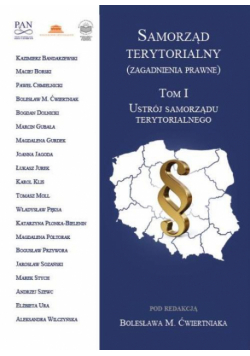Samorząd terytorialny (zagadnienia prawne) Tom I