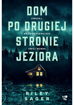 Dom po drugiej stronie jeziora