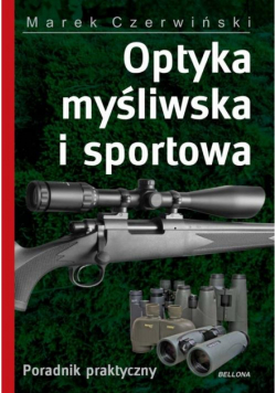 Optyka myśliwska i sportowa