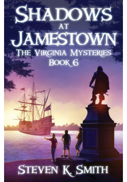 Shadows at Jamestown