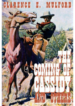 The Coming of Cassidy-And the Others