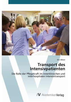 Transport des Intensivpatienten