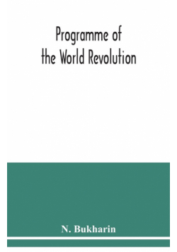 Programme of the world revolution