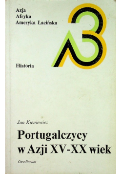 Portugalczycy w Azji XV XX wiek