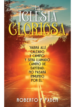 La Iglesia Gloriosa