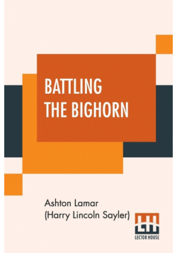 Battling The Bighorn