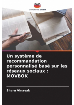 Un système de recommandation personnalisé basé sur les réseaux sociaux
