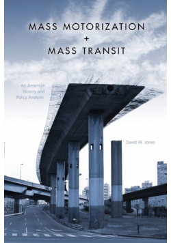 Mass Motorization and Mass Transit