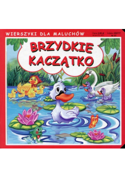 Brzydkie kaczątko Wierszyki dla maluchów