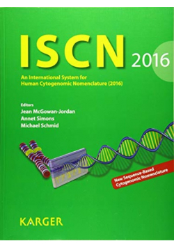 ISCN 2016 An Interantional System for Human Cytogenomic Nomenclaure