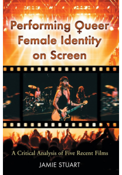 Performing Queer Female Identity on Screen