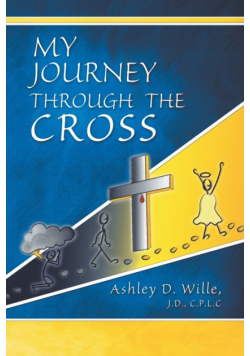 My Journey Through the Cross