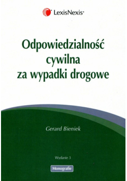 Odpowiedzialność cywilna za wypadki drogowe